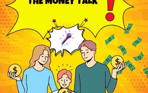 Early Financial Literacy The money talk